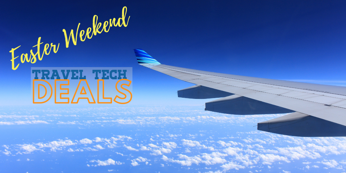 Easter Travel Tech Deals an airplane wing in the sky